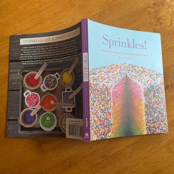 Sprinkles!: Recipes and Ideas for Rainbowlicious Desserts by Jackie Alpers - Picture 3 of 6